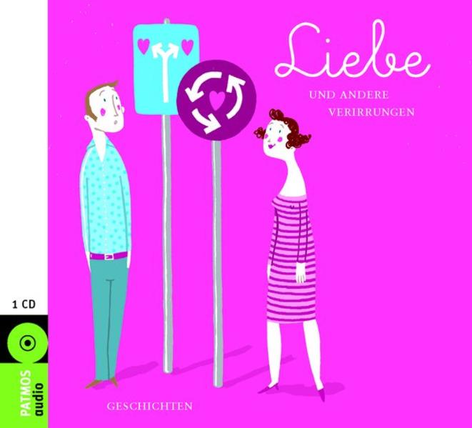 Liebe und andere Verirrungen