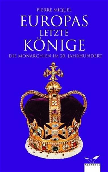Europas letzte Könige