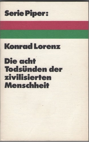 Die acht Todsünden der zivilisierten Menschheit.