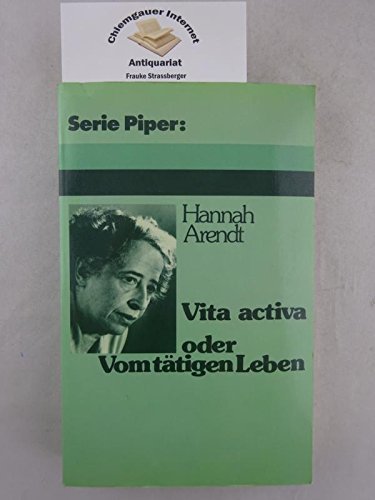 Vita activa oder Vom tätigen Leben