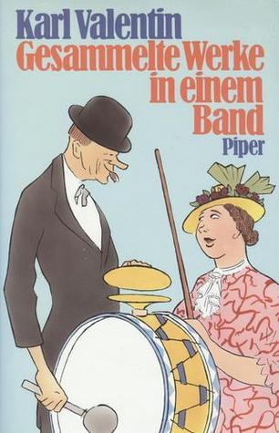 Gesammelte Werke in einem Band