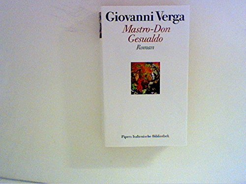 Pipers Italienische Bibliothek / Mastro-Don Gesualdo