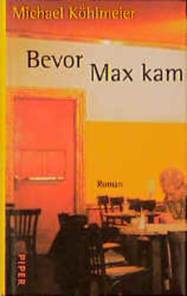 Bevor Max kam
