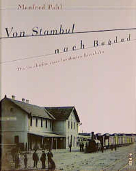 Von Stambul nach Bagdad