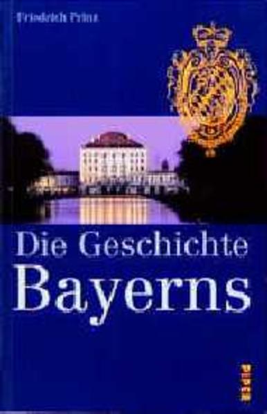 Die Geschichte Bayerns