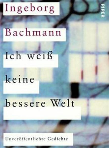 Ich weiss keine bessere Welt