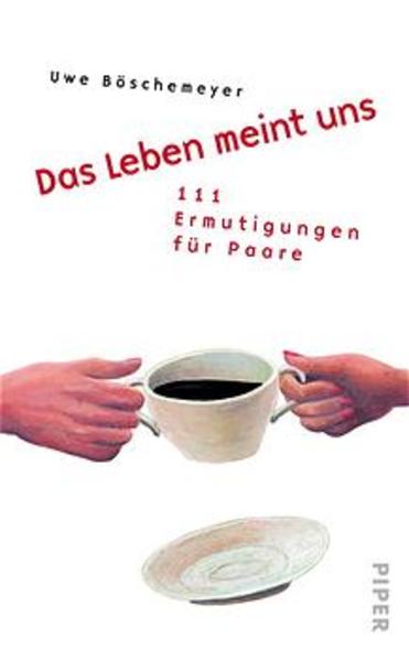 Das Leben meint uns