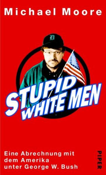 Stupid White Men