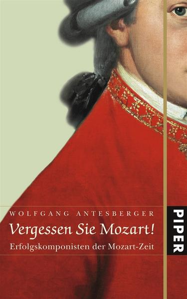 Vergessen Sie Mozart!
