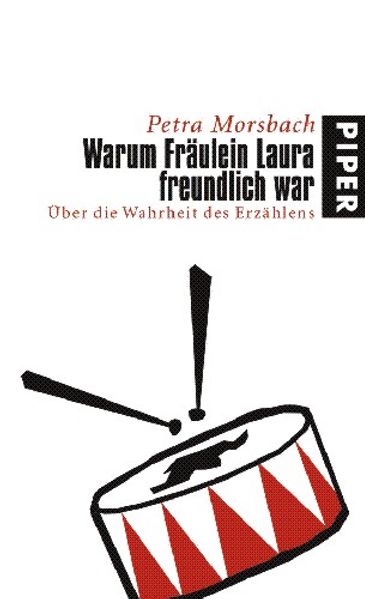 Warum Fräulein Laura freundlich war