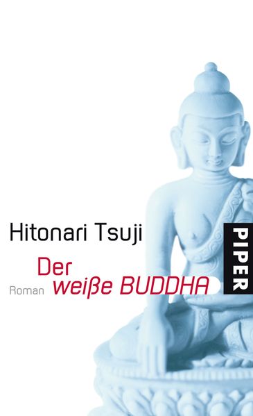 Der weiße Buddha
