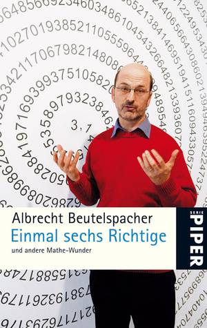 Einmal sechs Richtige und andere Mathe-Wunder