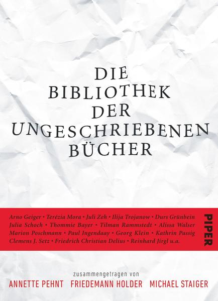 Die Bibliothek der ungeschriebenen Bücher