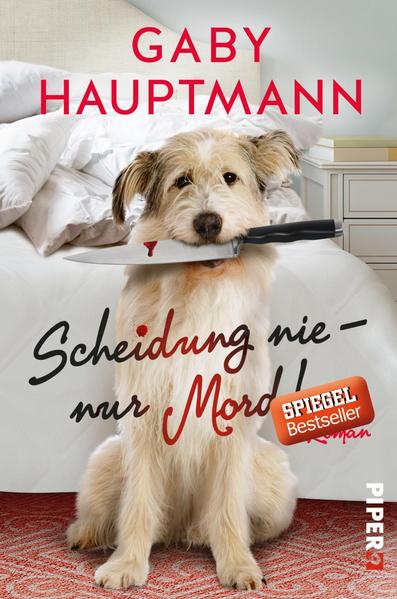 Scheidung nie – nur Mord!
