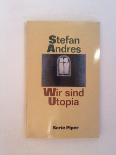 Wir sind Utopia