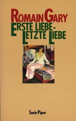 Erste Liebe - letzte Liebe