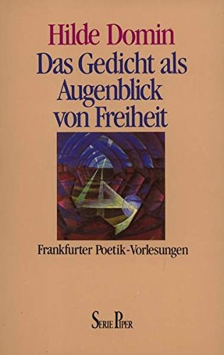 Das Gedicht als Augenblick von Freiheit