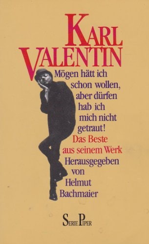 Mögen hätt ich schon wollen, aber dürfen hab ich mich nicht getraut
