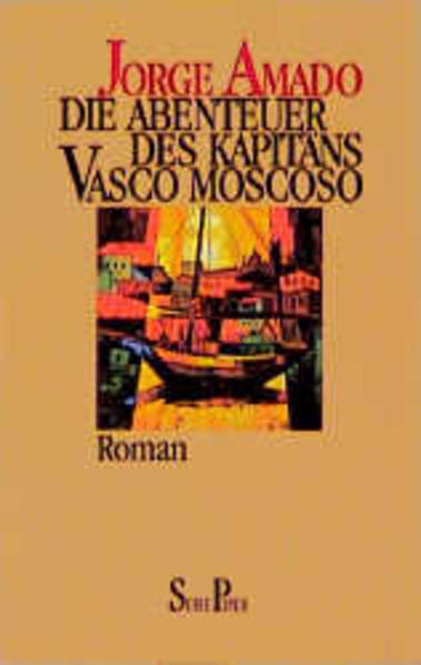 Die Abenteuer des Kapitäns Vasco Moscoso