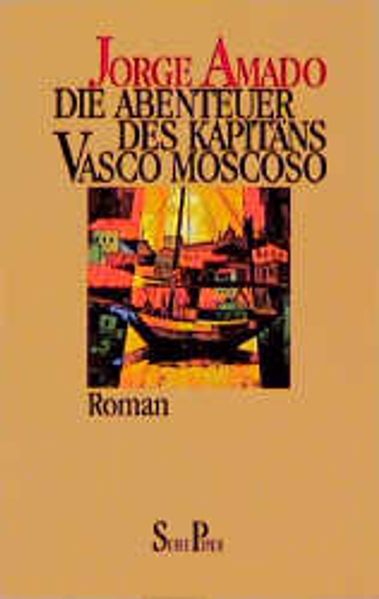 Die Abenteuer des Kapitäns Vasco Moscoso