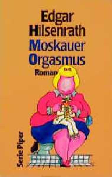 Der Moskauer Orgasmus