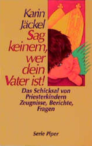 Sag keinem, wer dein Vater ist!