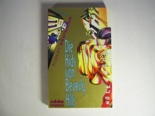 Die Kids von Beverly Hills