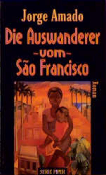 Die Auswanderer vom Sao Francisco