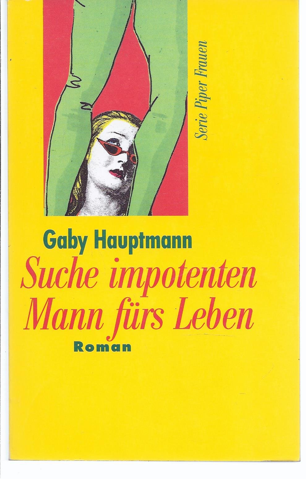 Suche impotenten Mann fürs Leben
