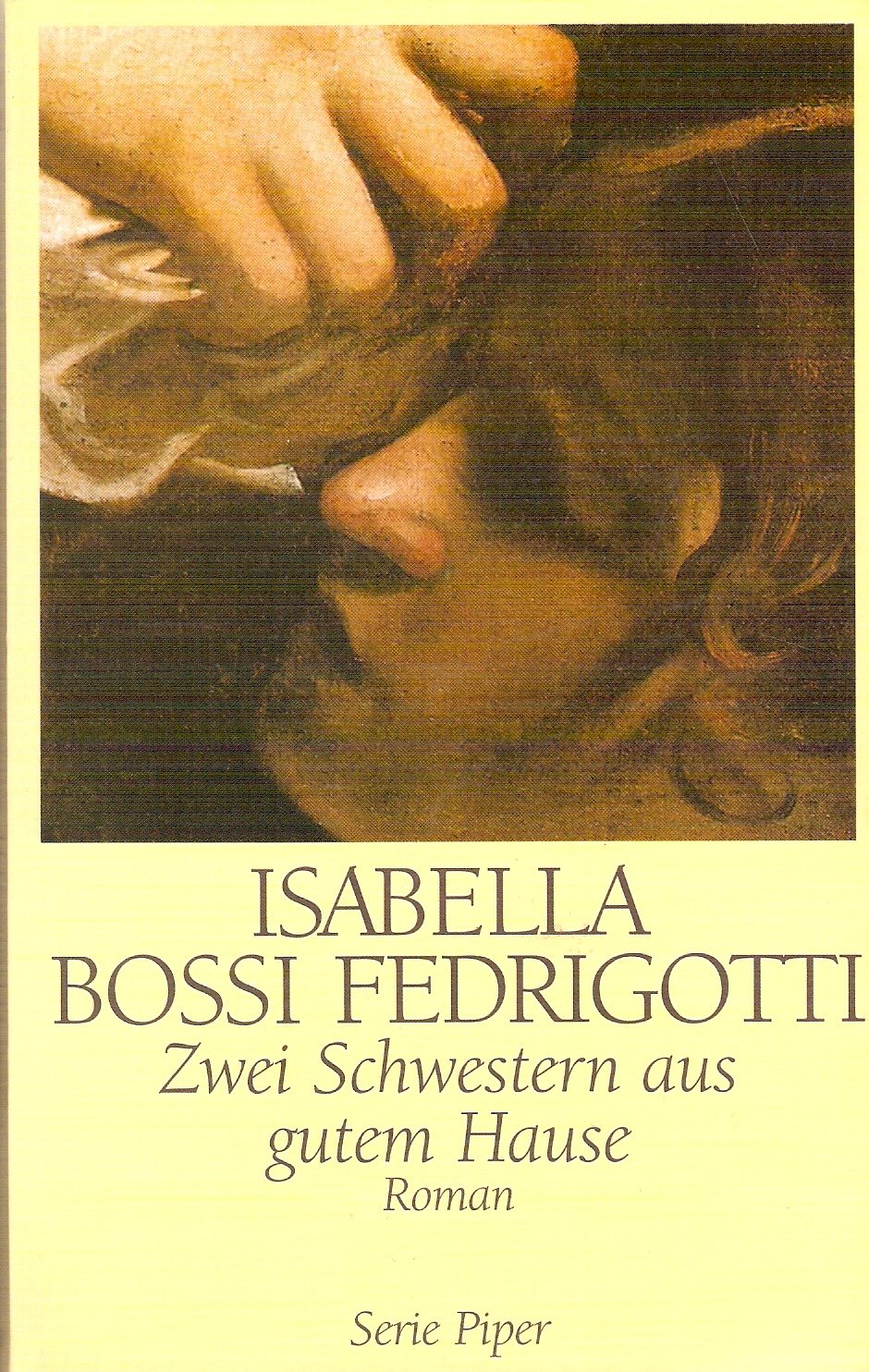 Zwei Schwestern aus gutem Hause