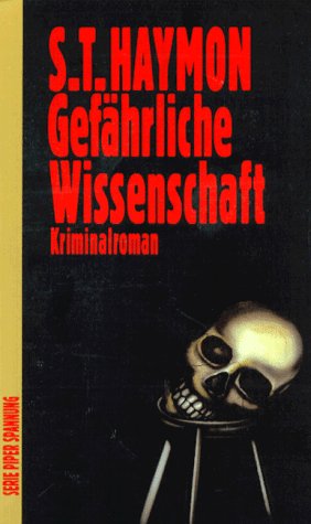 Gefährliche Wissenschaft