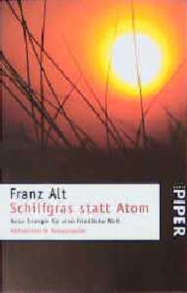 Schilfgras statt Atom