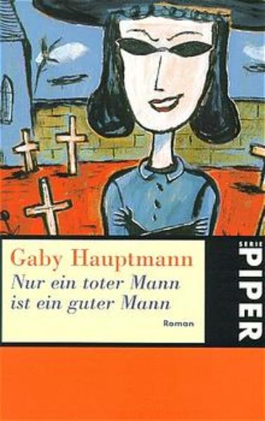 Nur ein toter Mann ist ein guter Mann