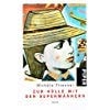 Zur Hölle mit den Supermännern