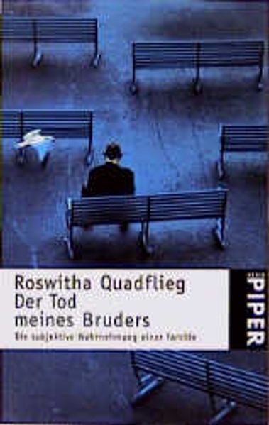 Der Tod meines Bruders