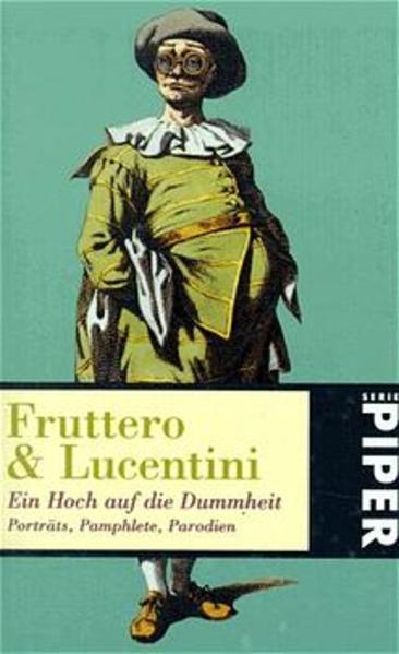 Ein Hoch auf die Dummheit