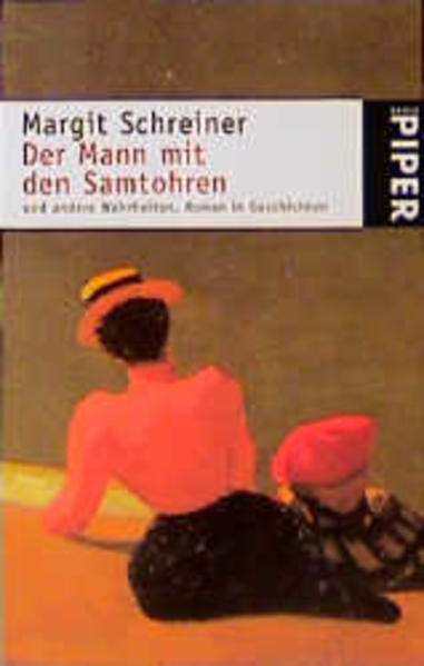 Der Mann mit den Samtohren und andere Wahrheiten