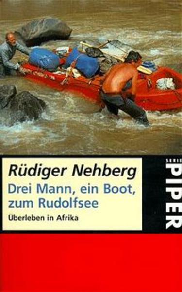 Drei Mann, ein Boot, zum Rudolfsee