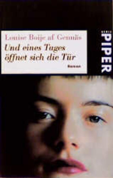 Und eines Tages öffnet sich die Tür