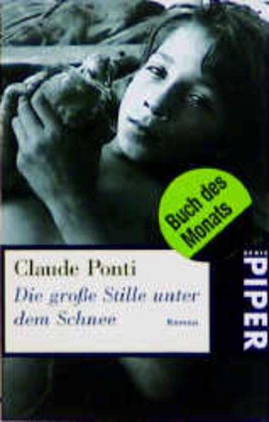 Die grosse Stille unter dem Schnee