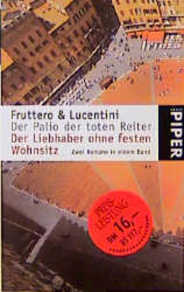 Der Palio der toten Reiter /Der Liebhaber ohne festen Wohnsitz