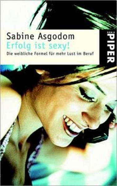 Erfolg ist sexy!