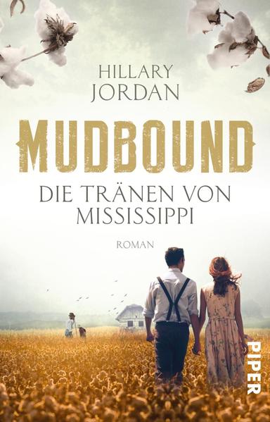 Mudbound – Die Tränen von Mississippi