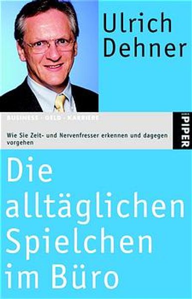 Die alltäglichen Spielchen im Büro