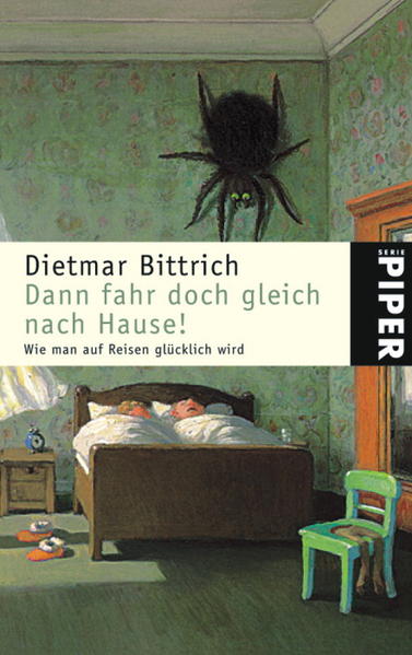 Dann fahr doch gleich nach Hause!