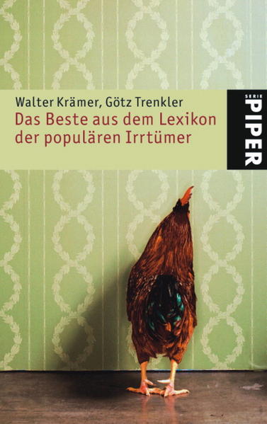 Das Beste aus dem Lexikon der populären Irrtümer