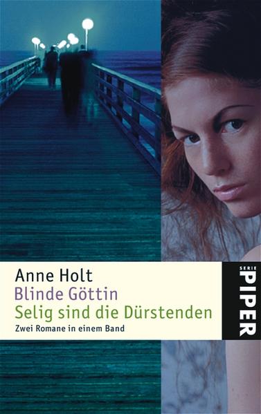 Blinde Göttin /Selig sind die Dürstenden