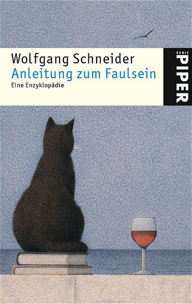 Anleitung zum Faulsein