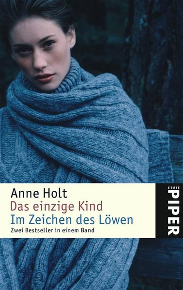 Das einzige Kind /Im Zeichen des Löwen