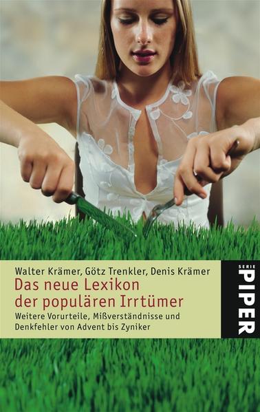 Das neue Lexikon der populären Irrtümer